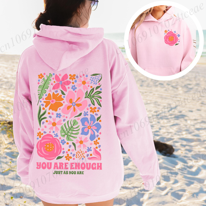 You Are Enough Flower Sweatshi - Plant Parent Hoodie avis et prix